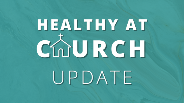 photo for Healthy at Church Updates: February 2022