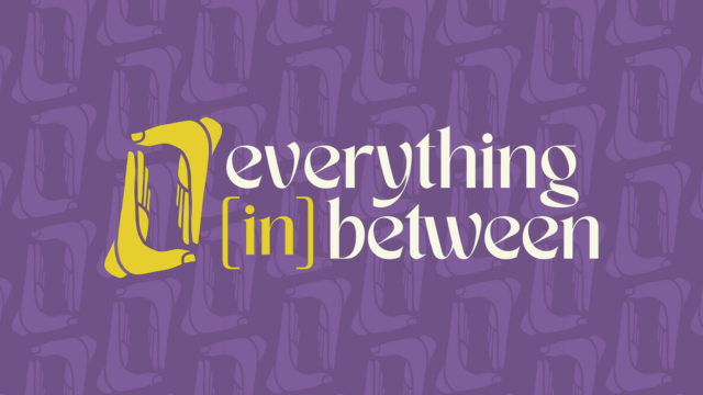 Image for Everything In Between Week 1